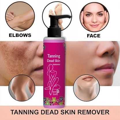 Tanning & Dead Skin Remover